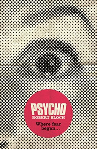 The book cover of the book called “Psycho”