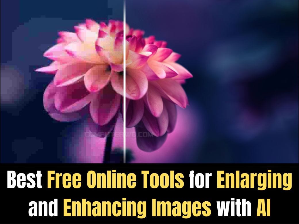 Free Online Tools for Enlarging and Enhancing Images with AI