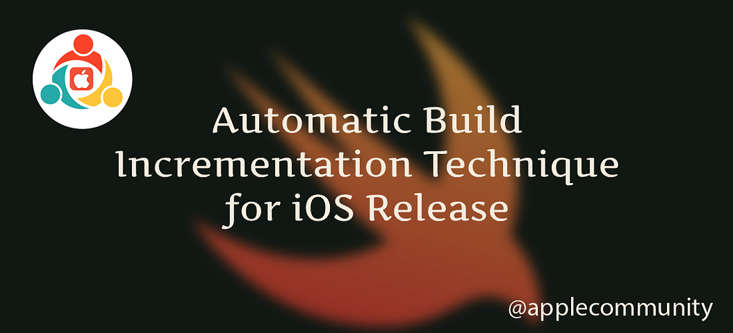 Automatic Build Incrementation Technique for iOS Release