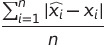 The sum of the absolute value of x i hat minus x i for all i from one to n, all divided by n