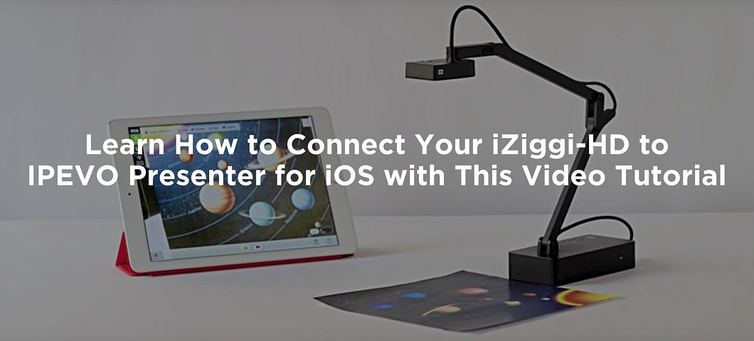 Learn How to Connect Your iZiggi-HD to IPEVO Presenter for iOS with This Video Tutorial