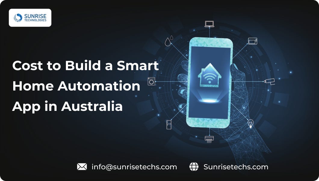 Cost to Build a Smart Home Automation App in Australia