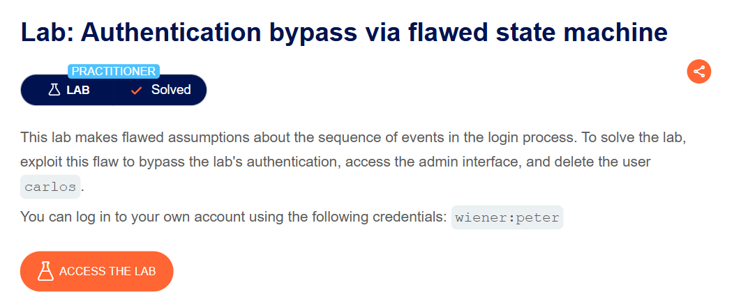 Lab: Authentication bypass via flawed state machine (Business Logic Vulnerabilities) #lab9
