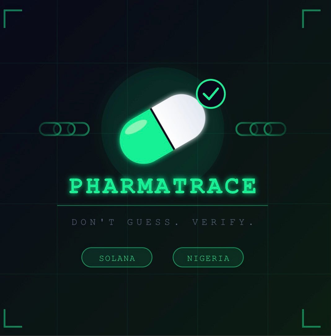 # I Built a Drug Verification App on Solana for Nigeria — Here’s Why It Matters