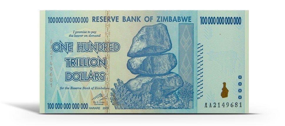 My brother went to Zimbabwe, and all he got me was 100 trillion