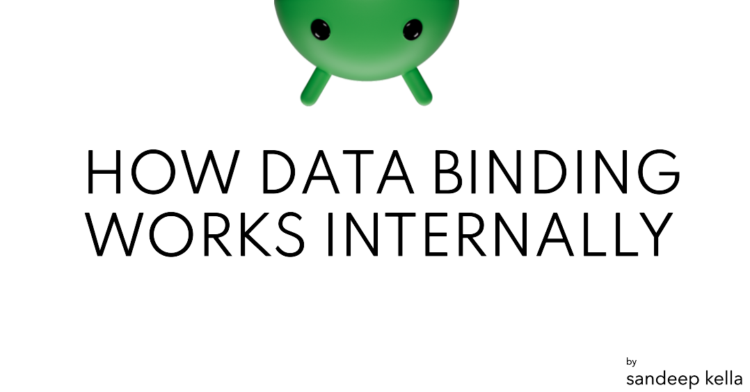 HOW DATA BINDINGWORKS INTERNALLY
