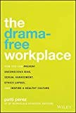 The Drama-Free Workplace book