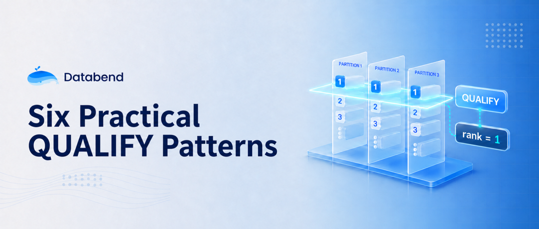 Six Practical QUALIFY Patterns