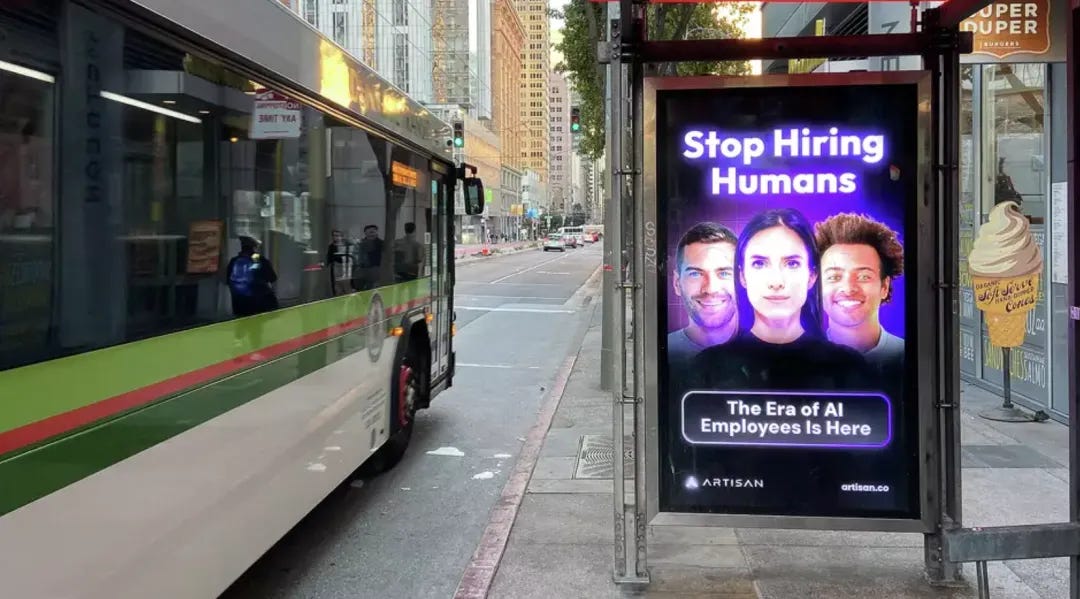 “Stop Hiring Humans” Ads Sweep San Francisco! CEO Speaks Out: Only Non-Tech People Will Be Upset