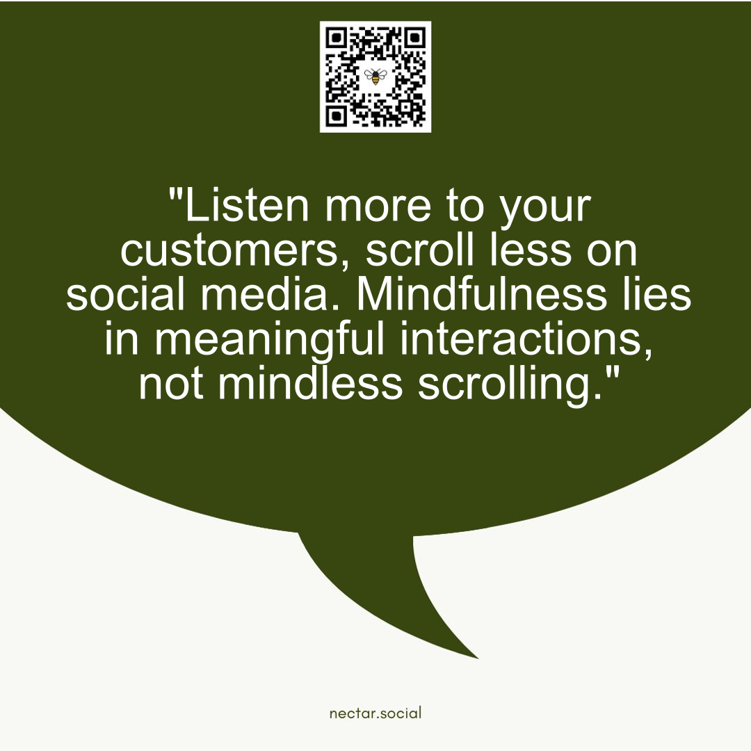 Revolutionize your daily interactions by prioritizing mindfulness instead of mindless consumption.