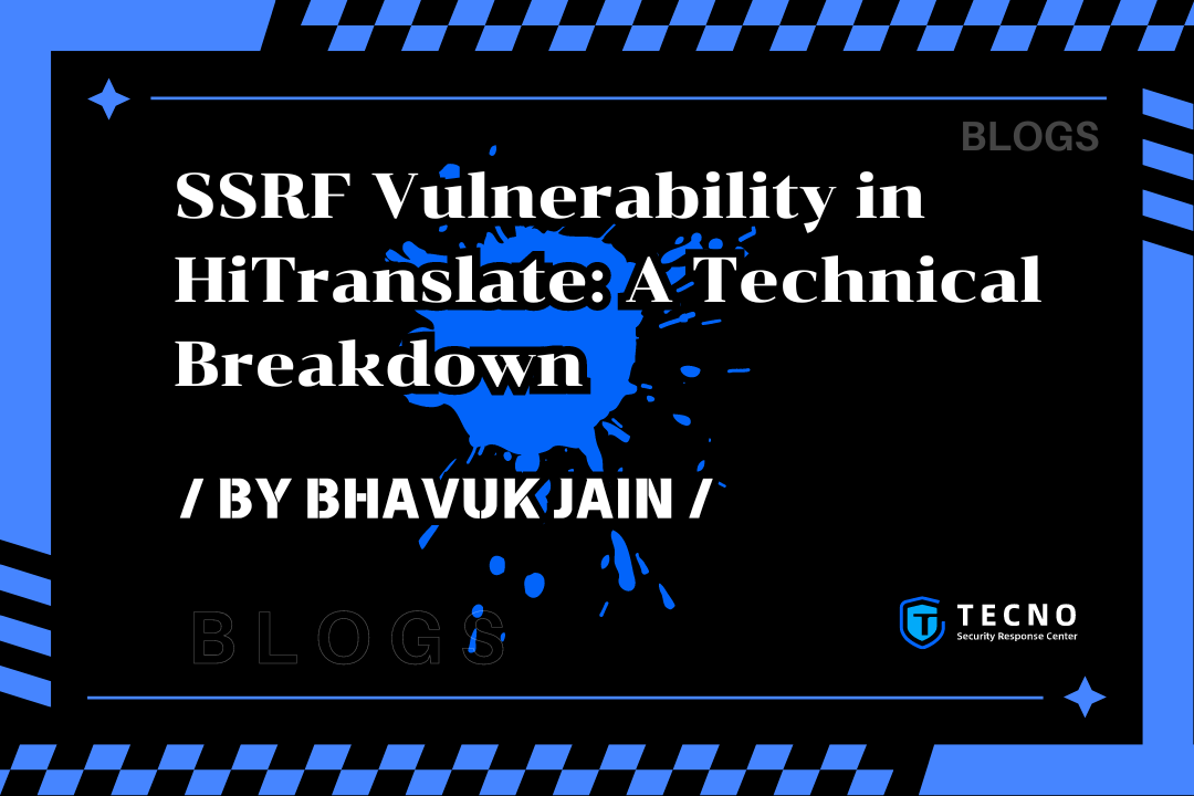 SSRF Vulnerability in HiTranslate: A Technical Breakdown