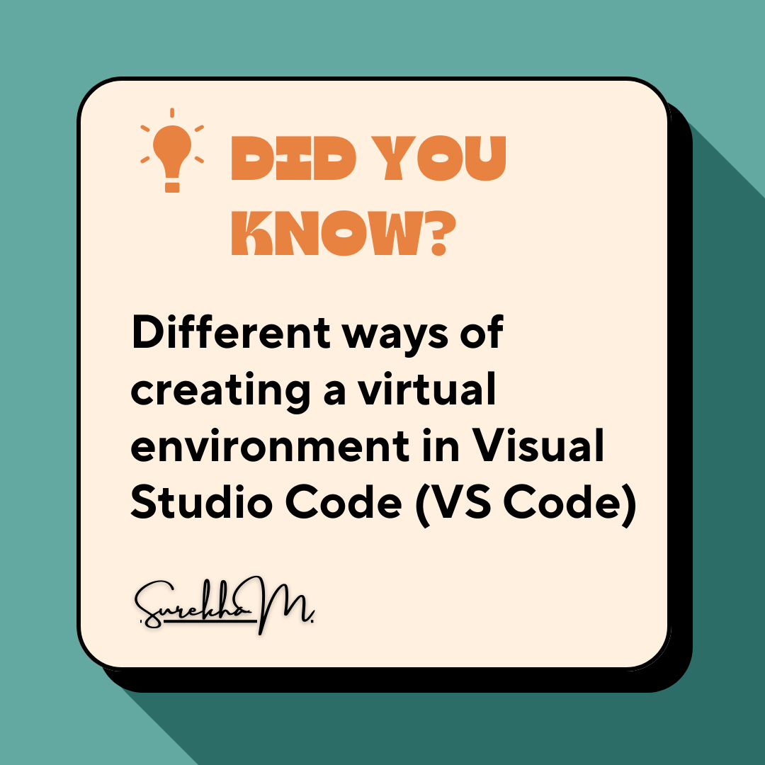 Different ways of creating a virtual environment in Visual Studio Code (VS Code)
