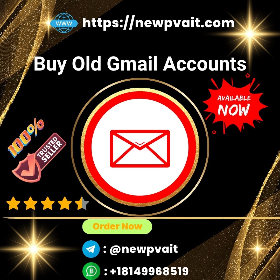 Buying Old Gmail Accounts Worldwide — Trusted Sellers newpvait