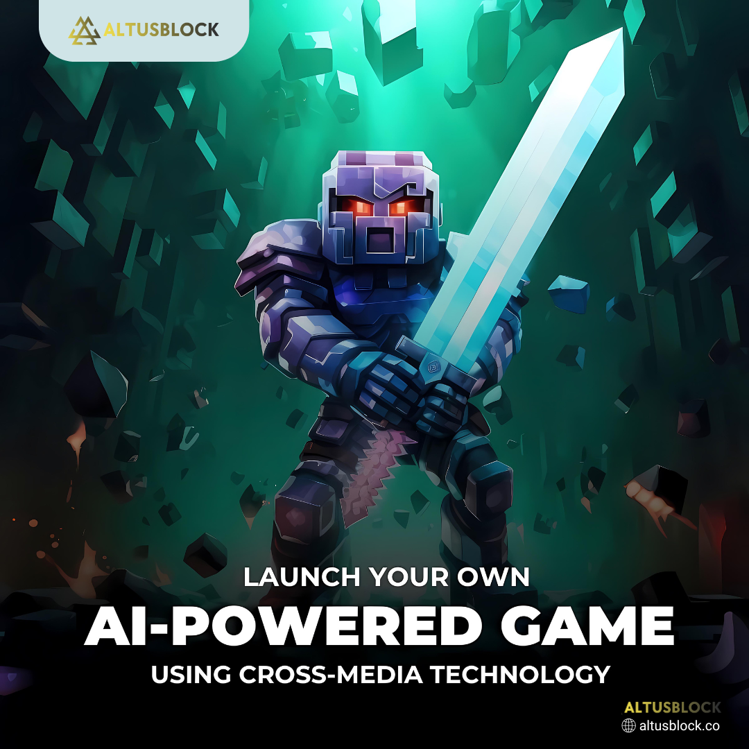 Launch Your Own AI-Powered Game Using Cross-Media Technology