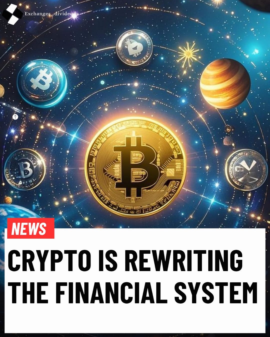 Crypto Is Rewriting the Financial System