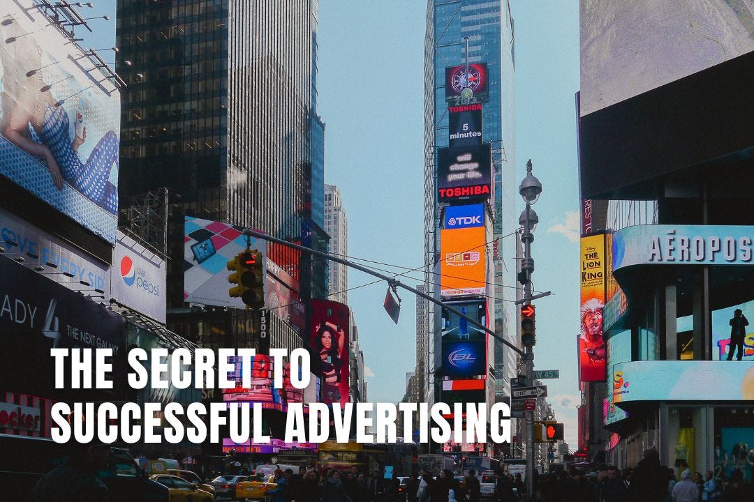 The Secret To Successful Advertising