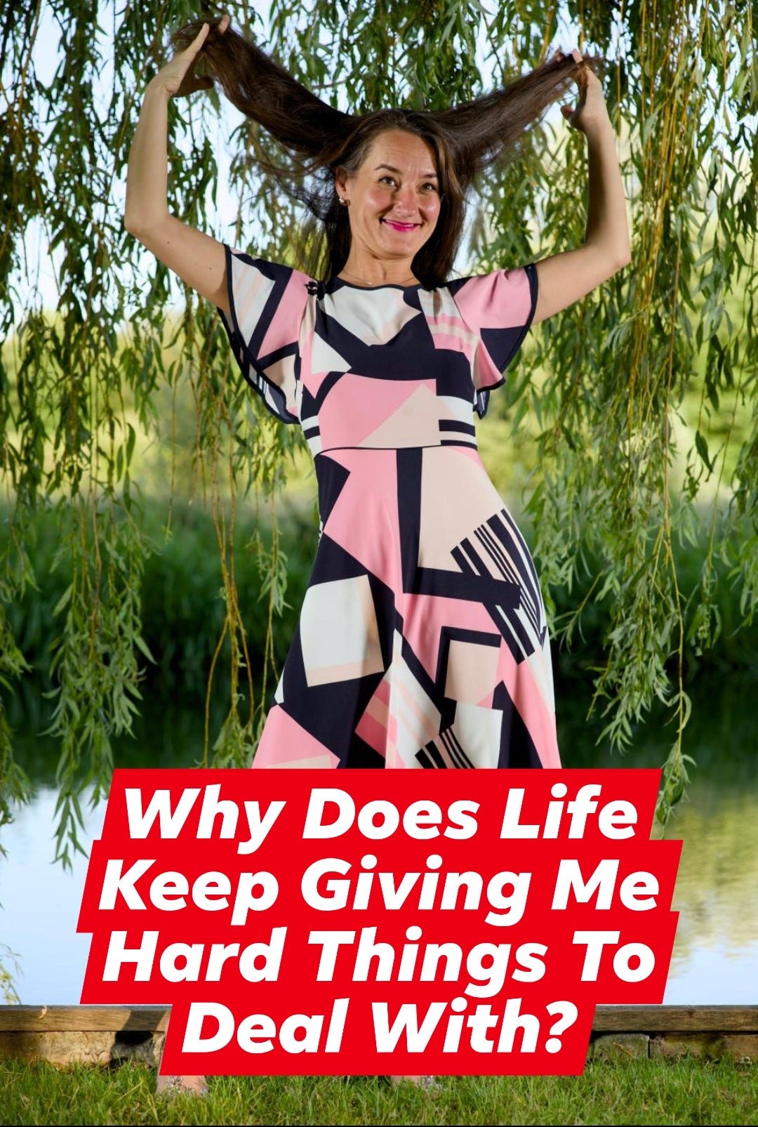 Why Does Life Keep Giving Me Hard Things To Deal With?