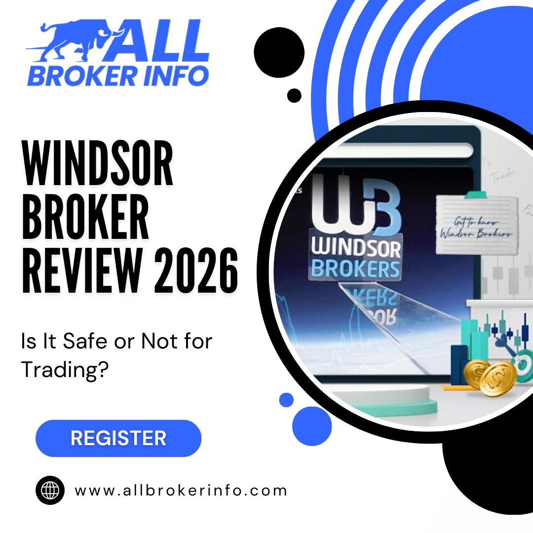 Windsor Broker Review 2026 — Is It Safe or Not for Trading?