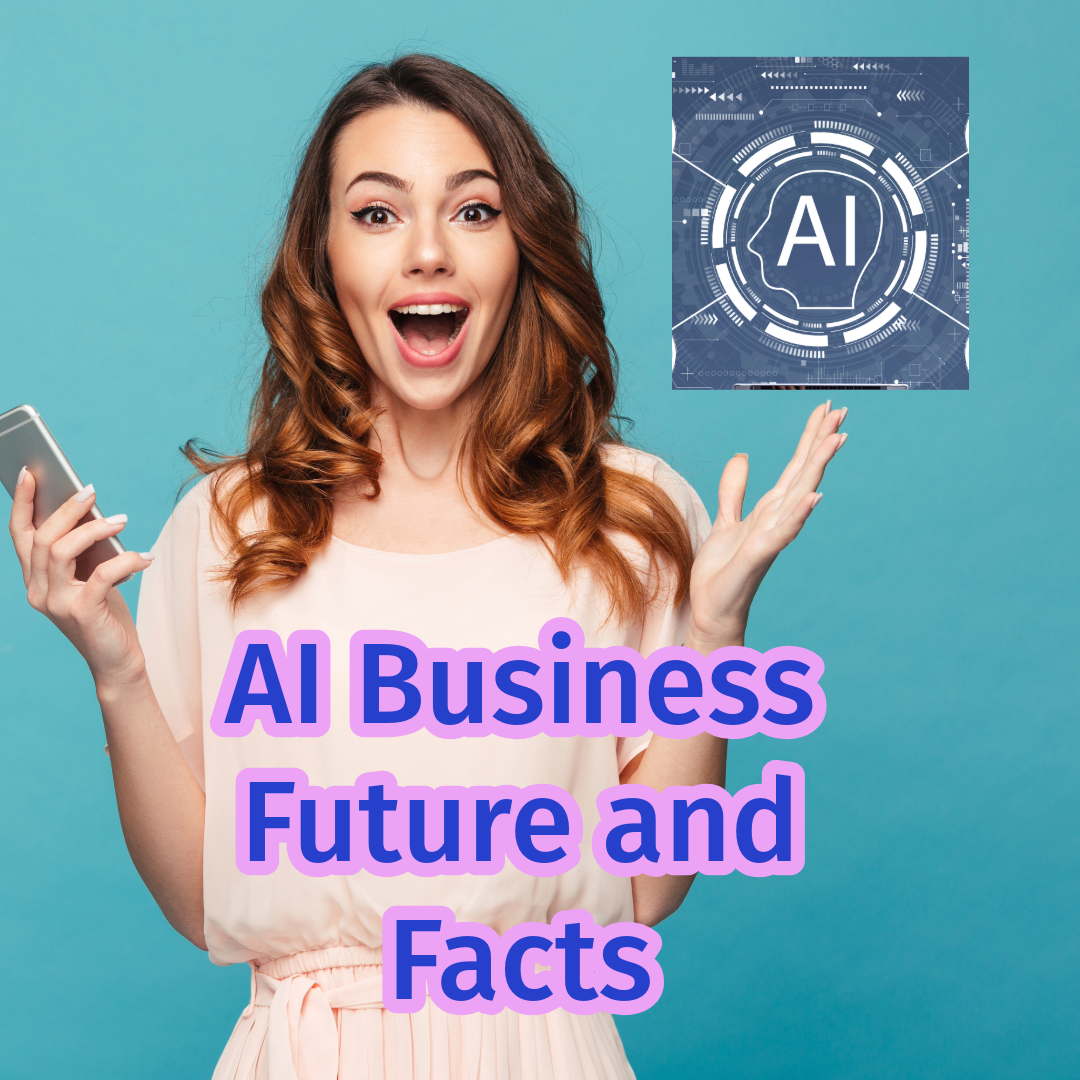 AI Business: Future and Facts