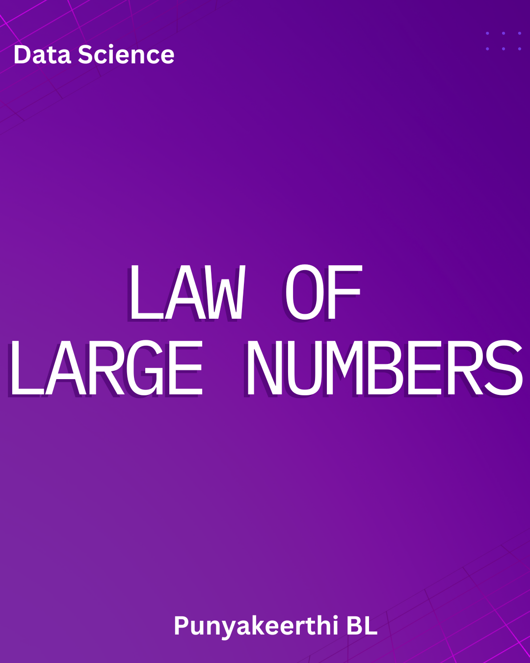 Understanding the Law of Large Numbers: Why Bigger Samples Lead to Better Insights