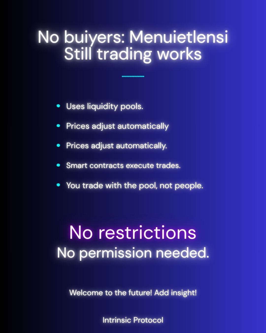 Intrinsic Protocol: Trade Without Intermediaries