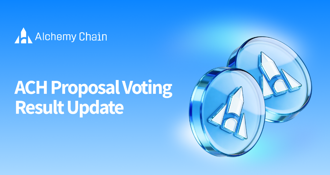 ACH Supply Framework Adjustment Community Vote Result