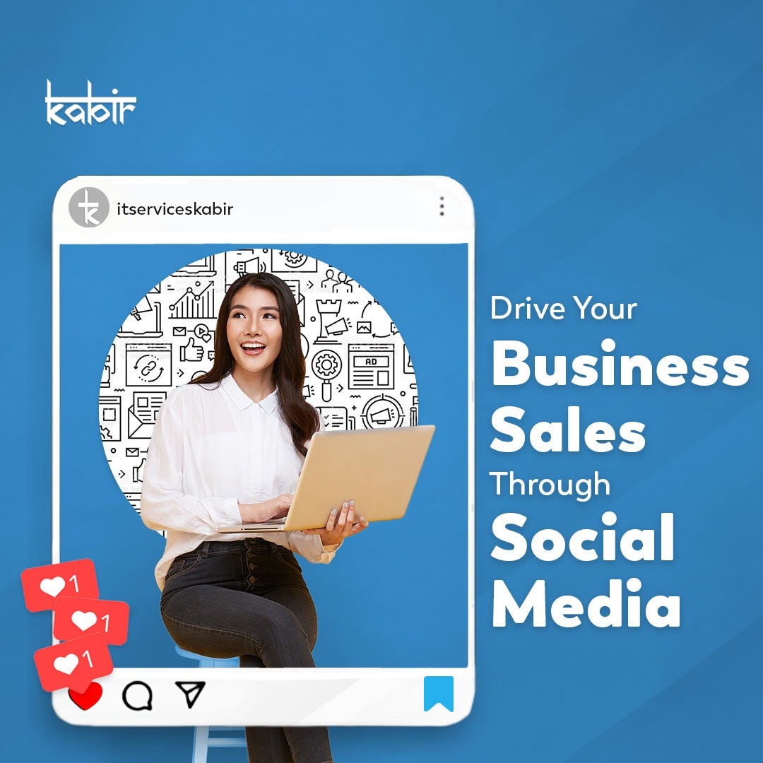 Drive Your Business Sales Through Social Media