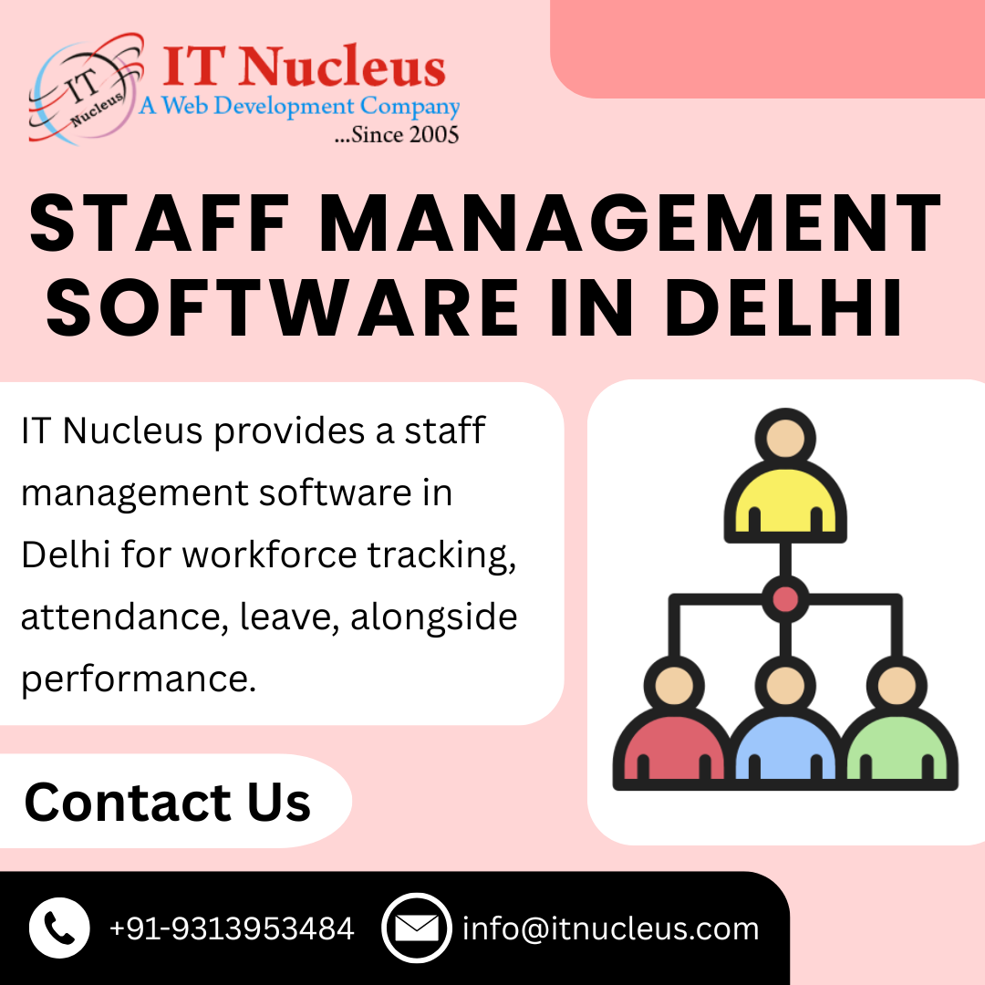 Staff management software in Delhi