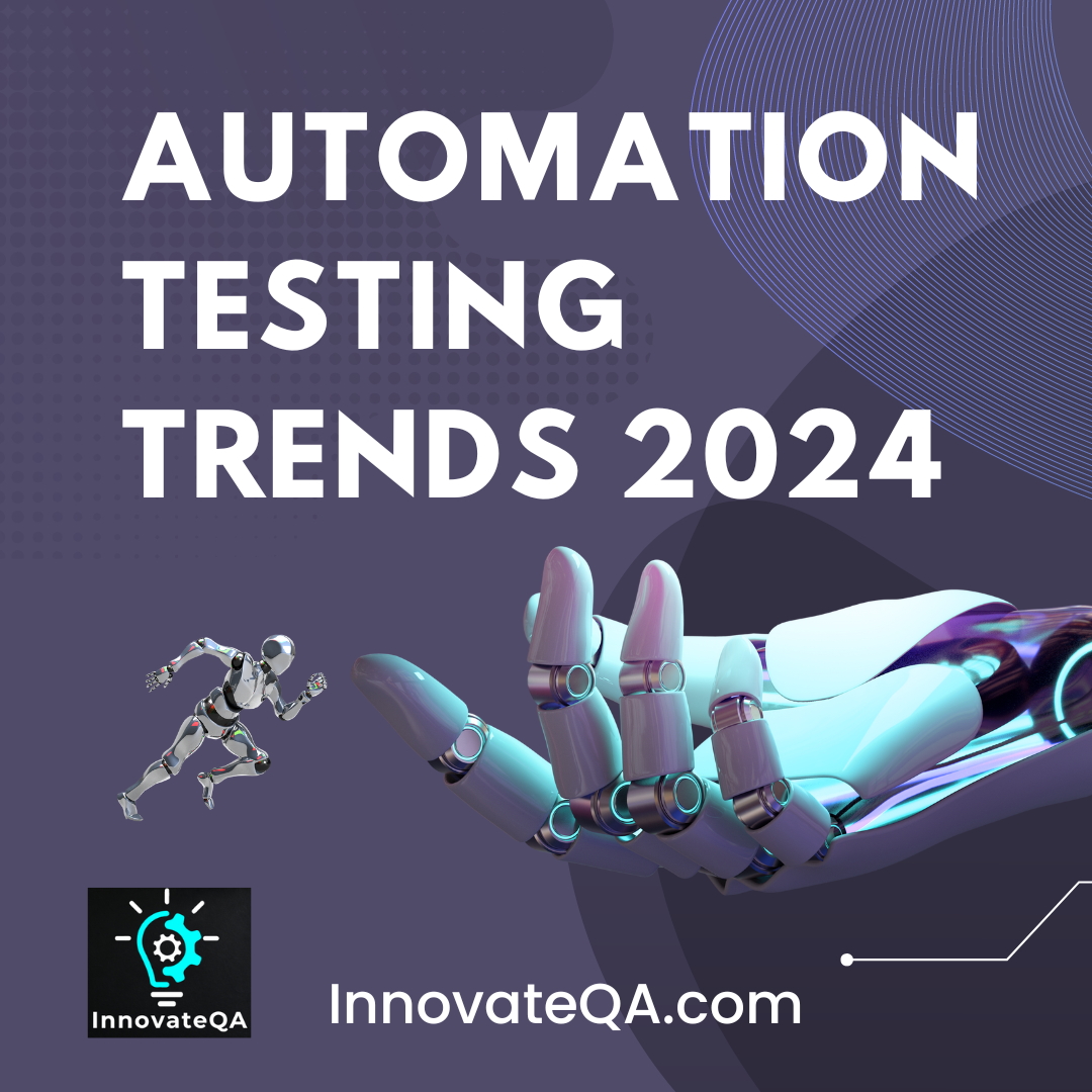 Automation Testing Trends 2024