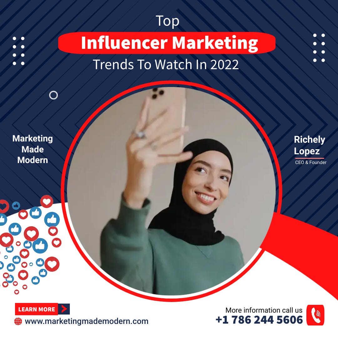 Top Influencer Marketing Trends To Watch In 2022