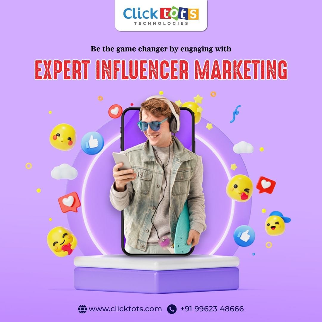 Influencer Marketing In Bangalore | Clicktots Technologies