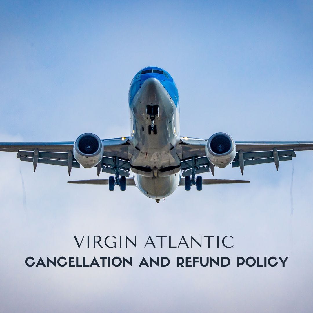 Virgin Atlantic Cancellation And Refund Policy