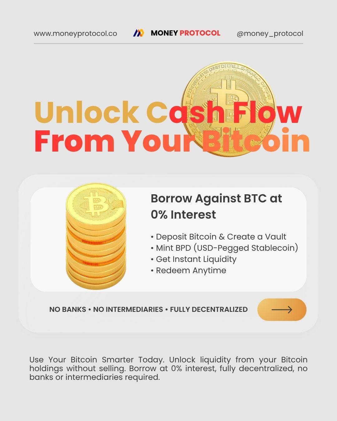 Unlock Cash Flow From Your Bitcoin | Money Protocol
