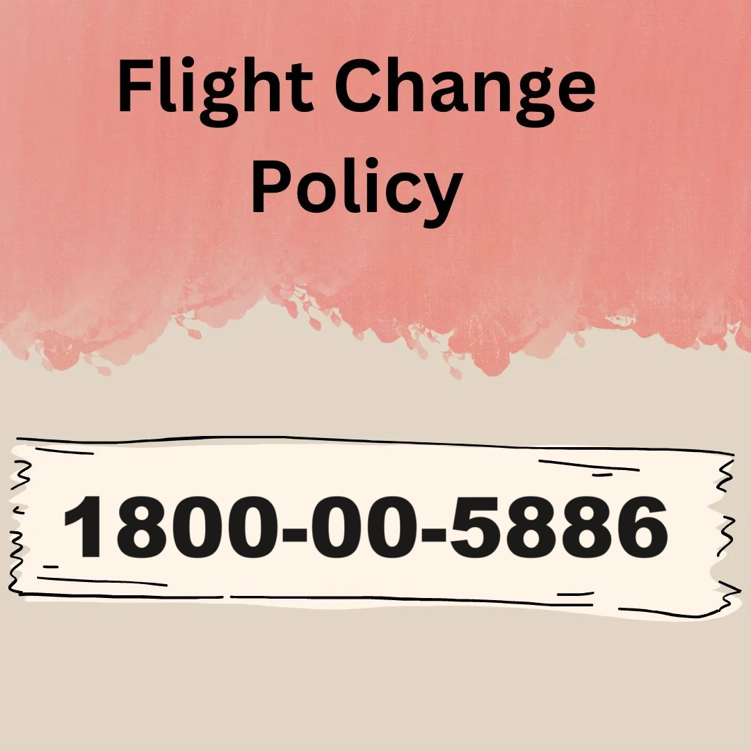 Virgin Australia Flight Change Policy | +61–1800–00–5886