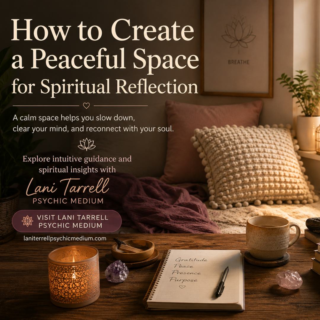 How to Create a Peaceful Space for Spiritual Reflection How to Create a Peaceful Space for Spiritual Reflection