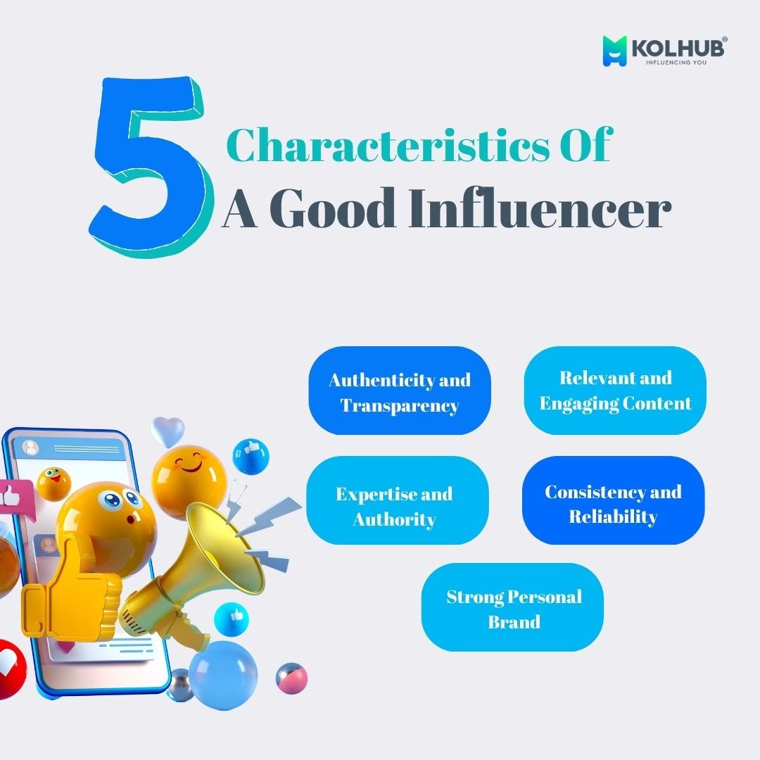 What Are The 5 Characteristics Of A Good Influencer?