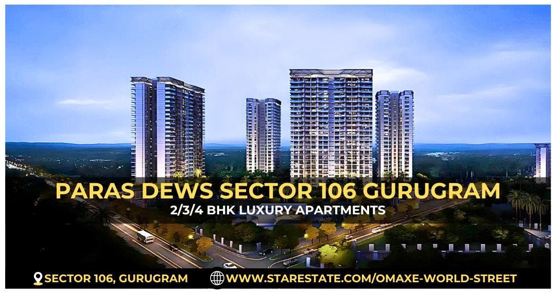 Premium 2BHK 3BHK & 4BHK Homes At Paras Dews Gurugram