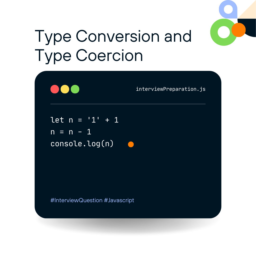 Javascript | Type Conversion and Type Coercion