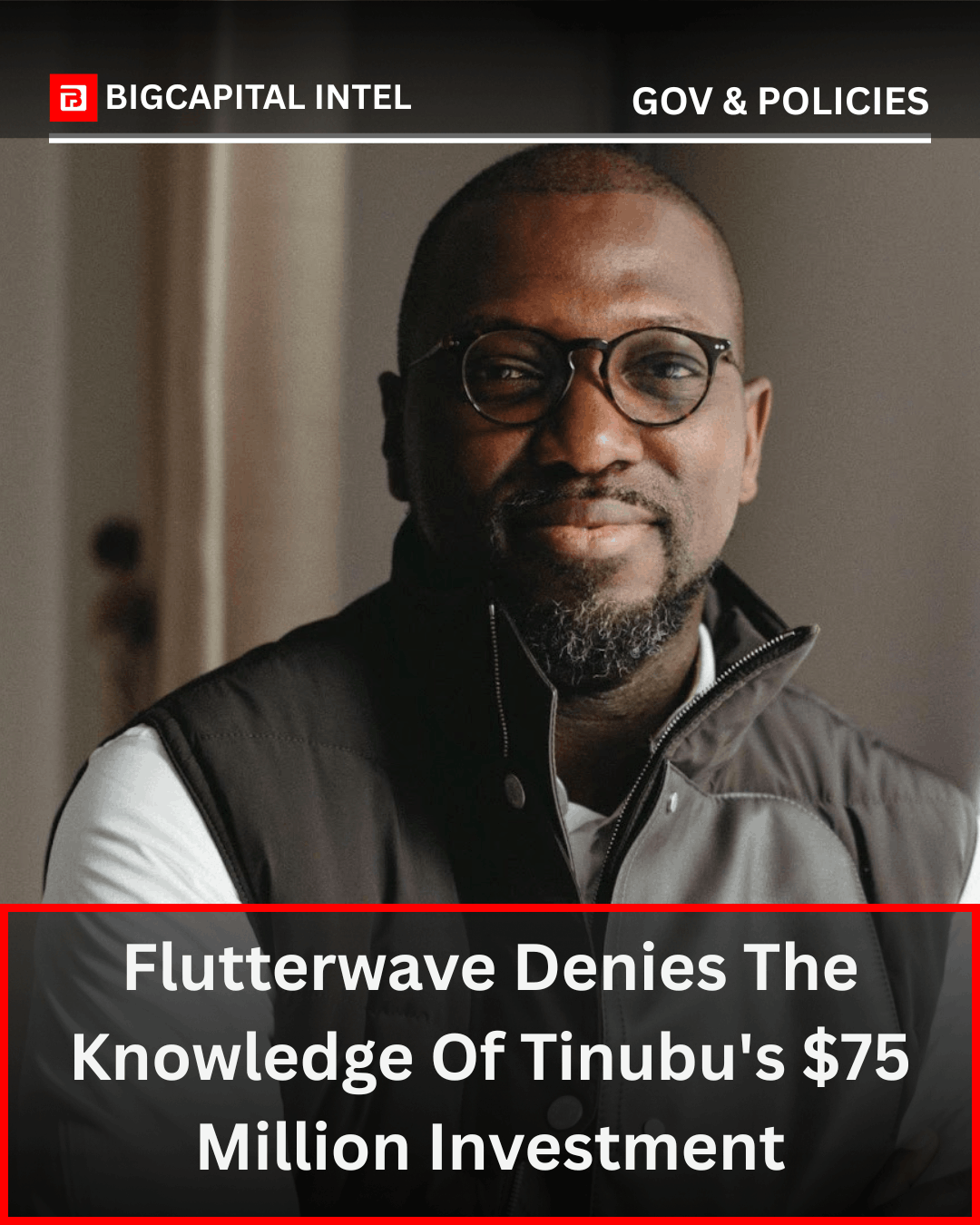 How Nigeria’s $75 Million Flutterwave Deal Became a Miscommunication