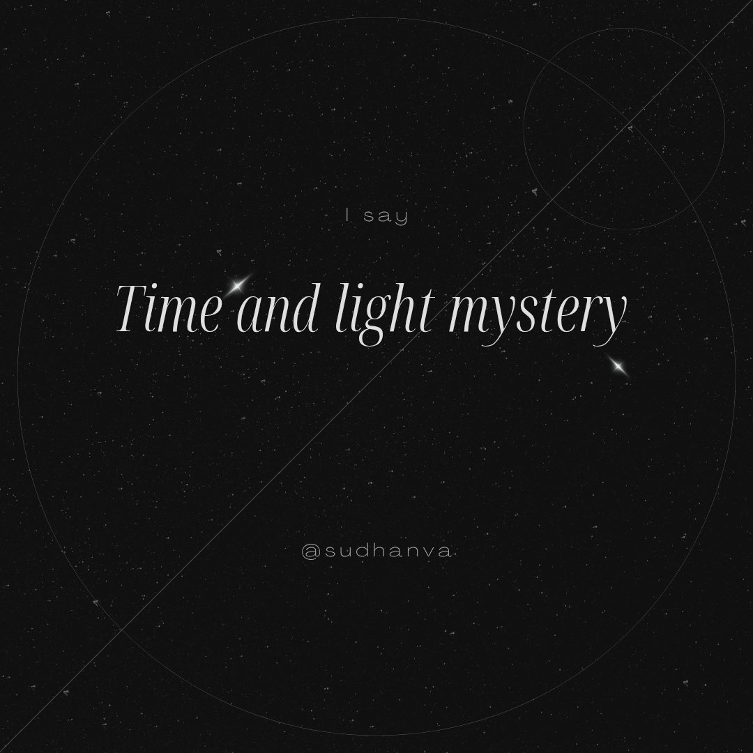 Time and light Time and light