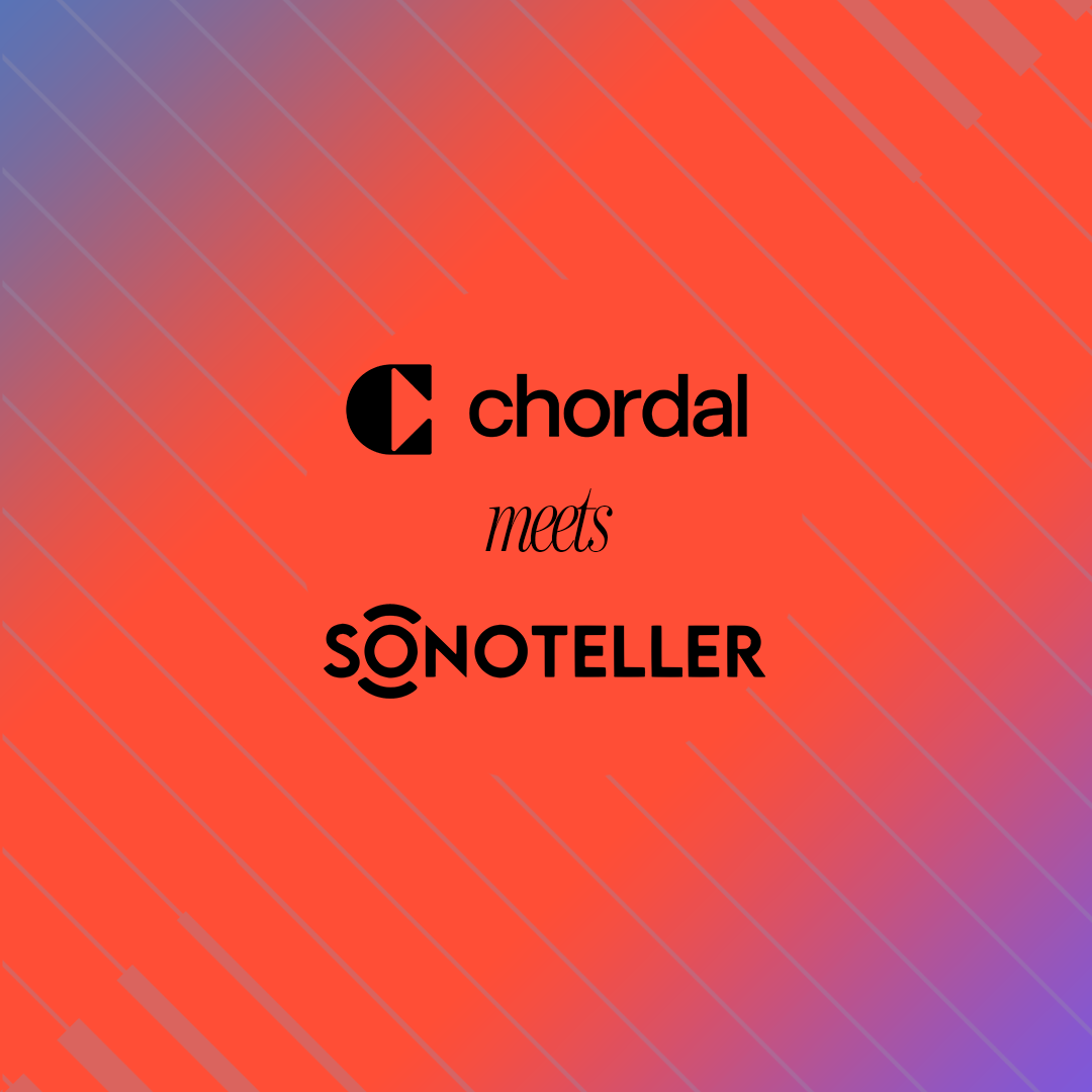 Chordal Announces Acquisition of Sonoteller and New VP Appointment