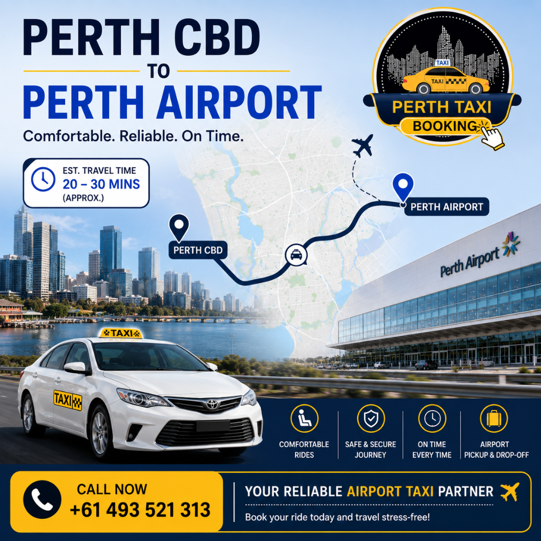 Perth CBD to Perth Airport: Convenient Airport Transfer for Every Trav Perth CBD to Perth Airport: Convenient Airport Transfer for Every Trav