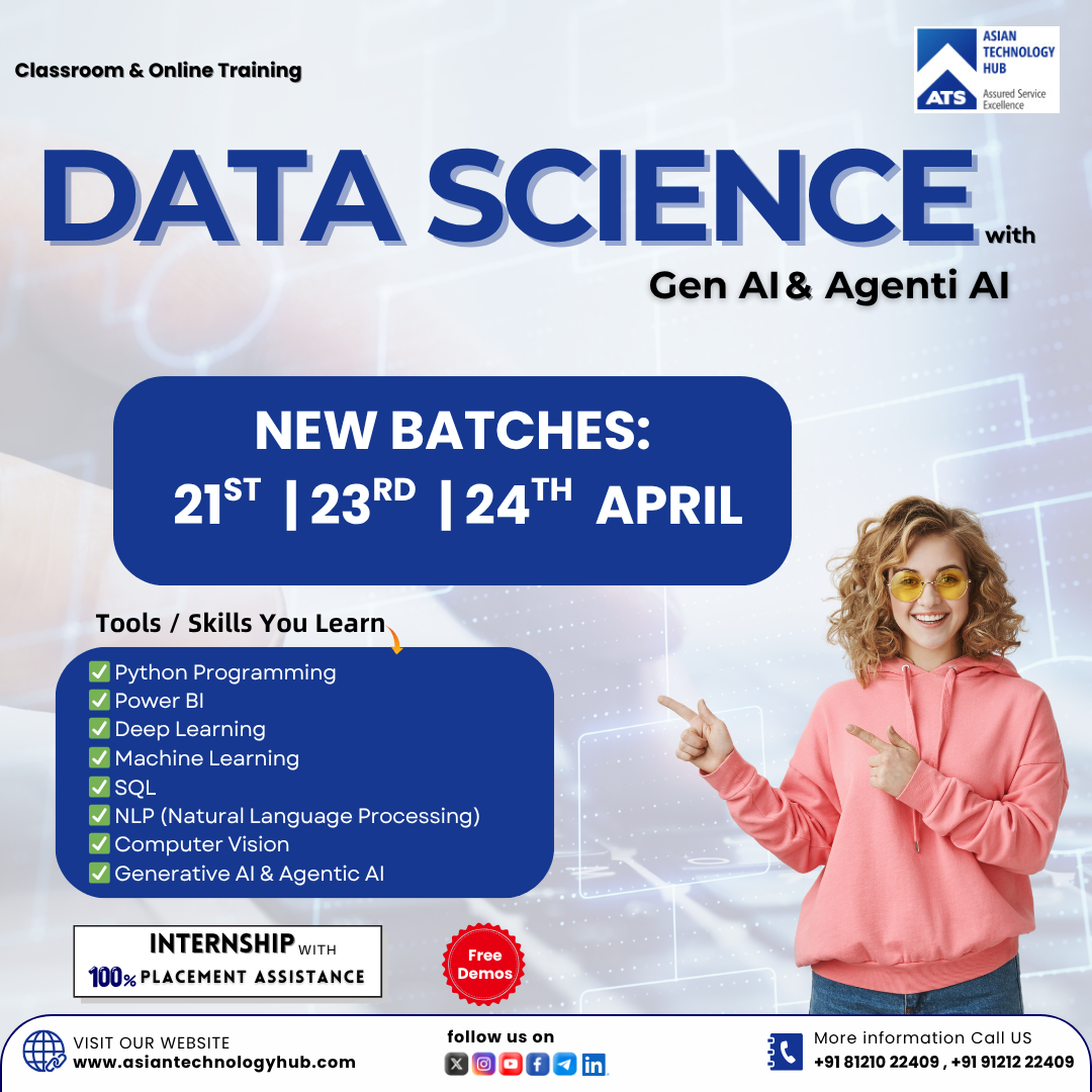 Data Science with Gen AI & Agentic AI | Asian Technology Hub