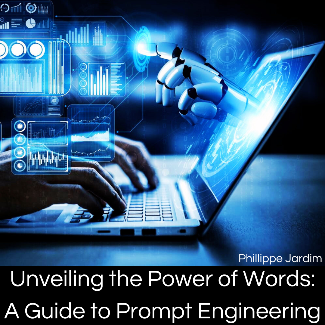 Unveiling the Power of Words: A Guide to Prompt Engineering