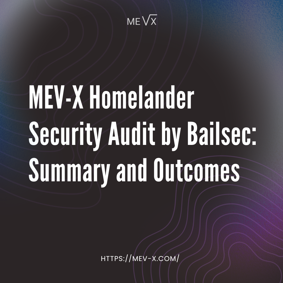 Homelander Security Audit by Bailsec: Summary and Outcomes