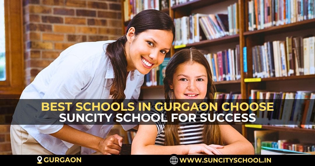 Best Schools In Gurgaon Suncity School Modern Learning Hub