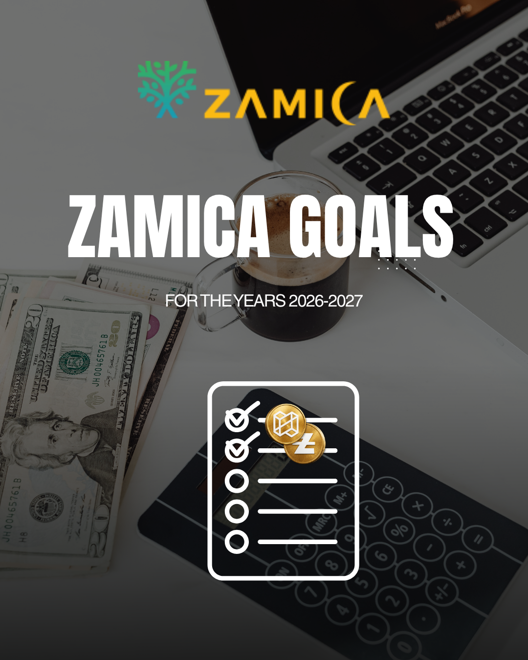 ZAMICA GOALS FOR 2026–2027