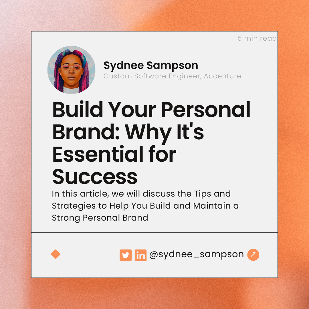 Build Your Personal Brand: Why It’s Essential for Success