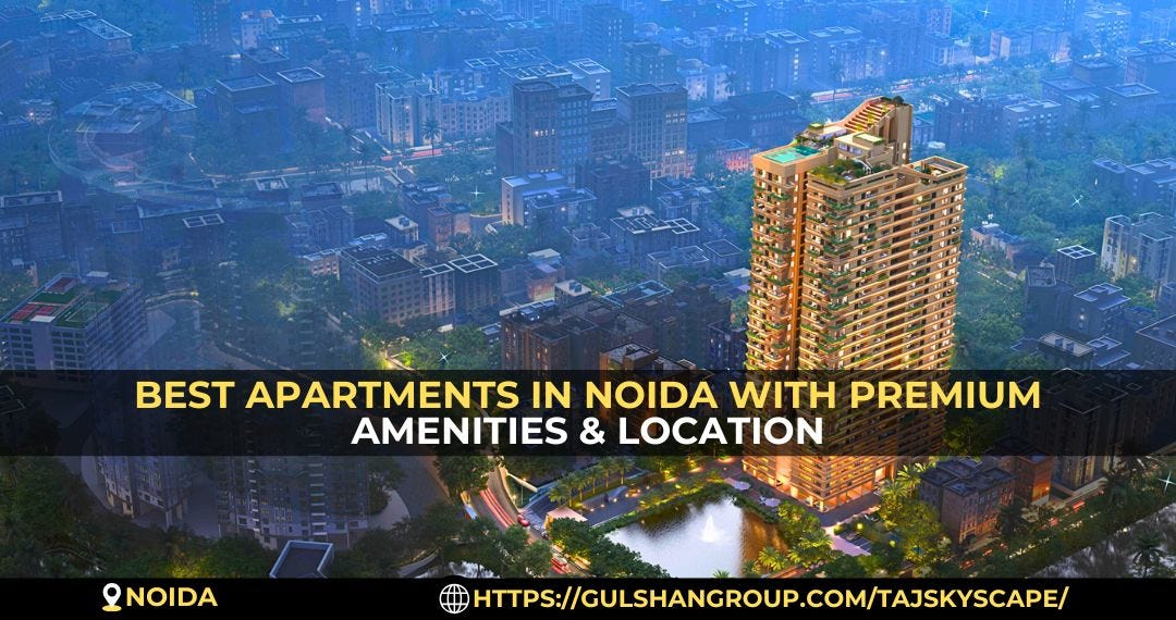 Premium Apartments In Noida For Modern Urban Living