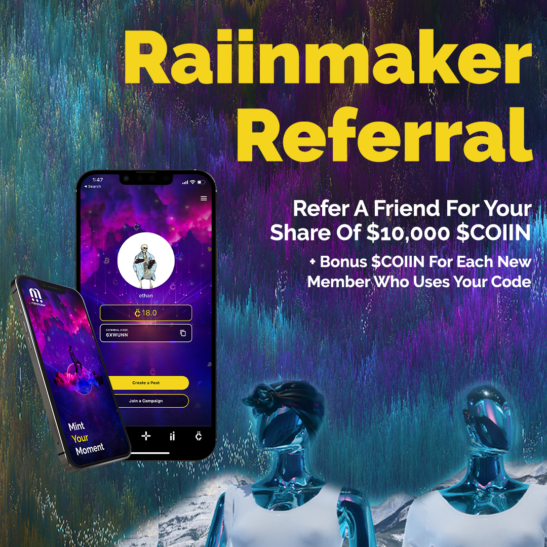 Earn Extra Crypto Rewards: Refer A Friend Campaign On Raiinmaker